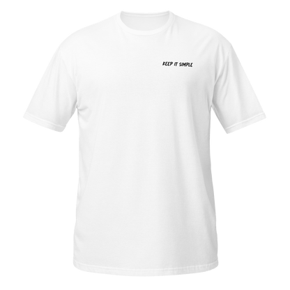 Keep It Simple Embroidery Unisex T-Shirt