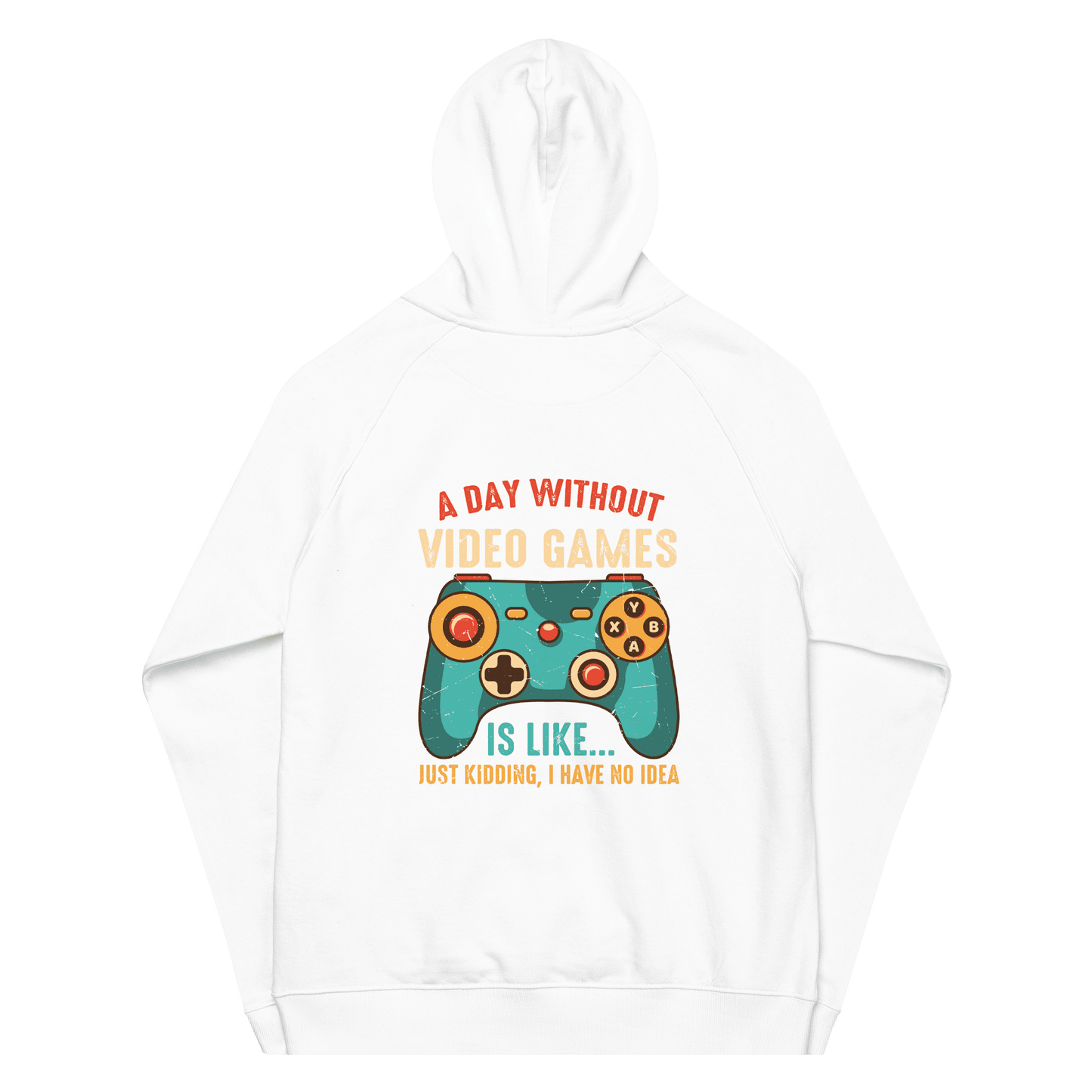 Unisex A Day Without Video Games Hoodie - Swagodin