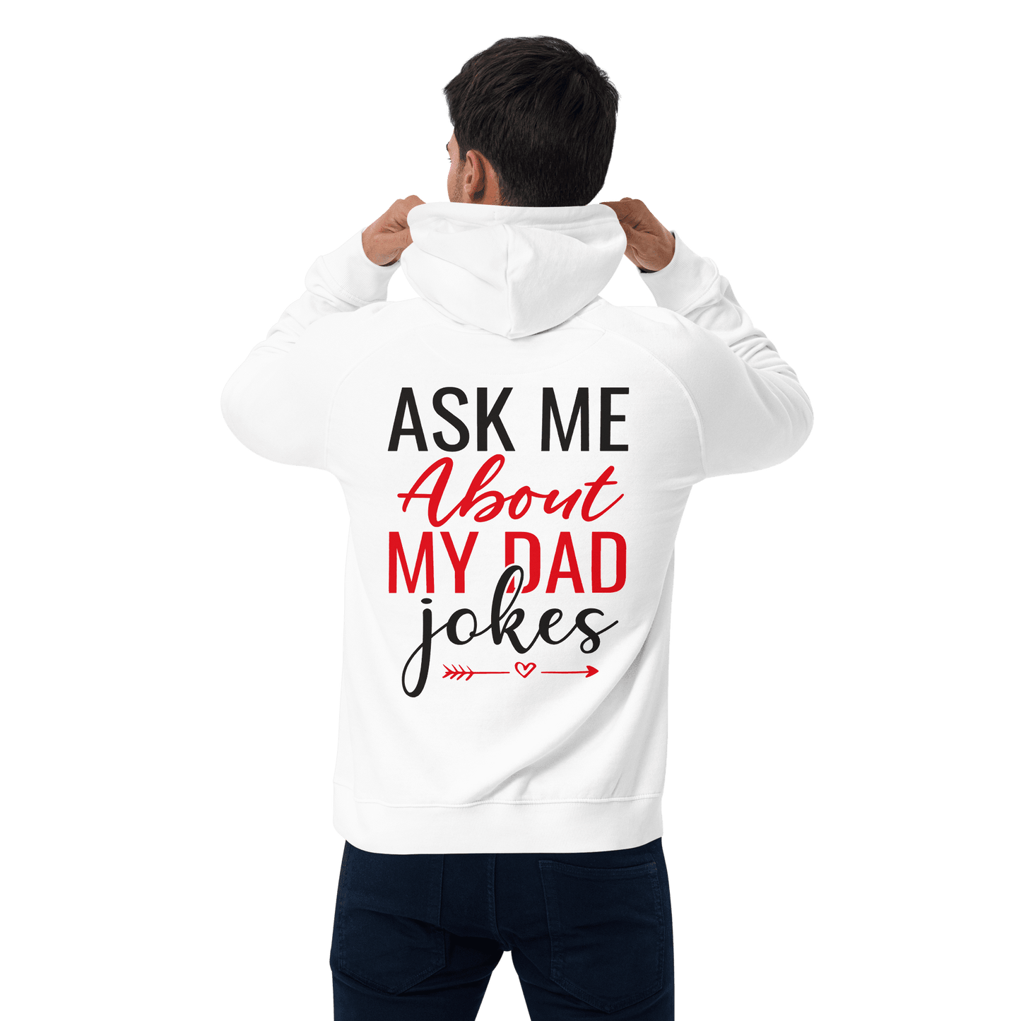 Unisex Ask Me About My Dad Jokes Hoodie - Swagodin