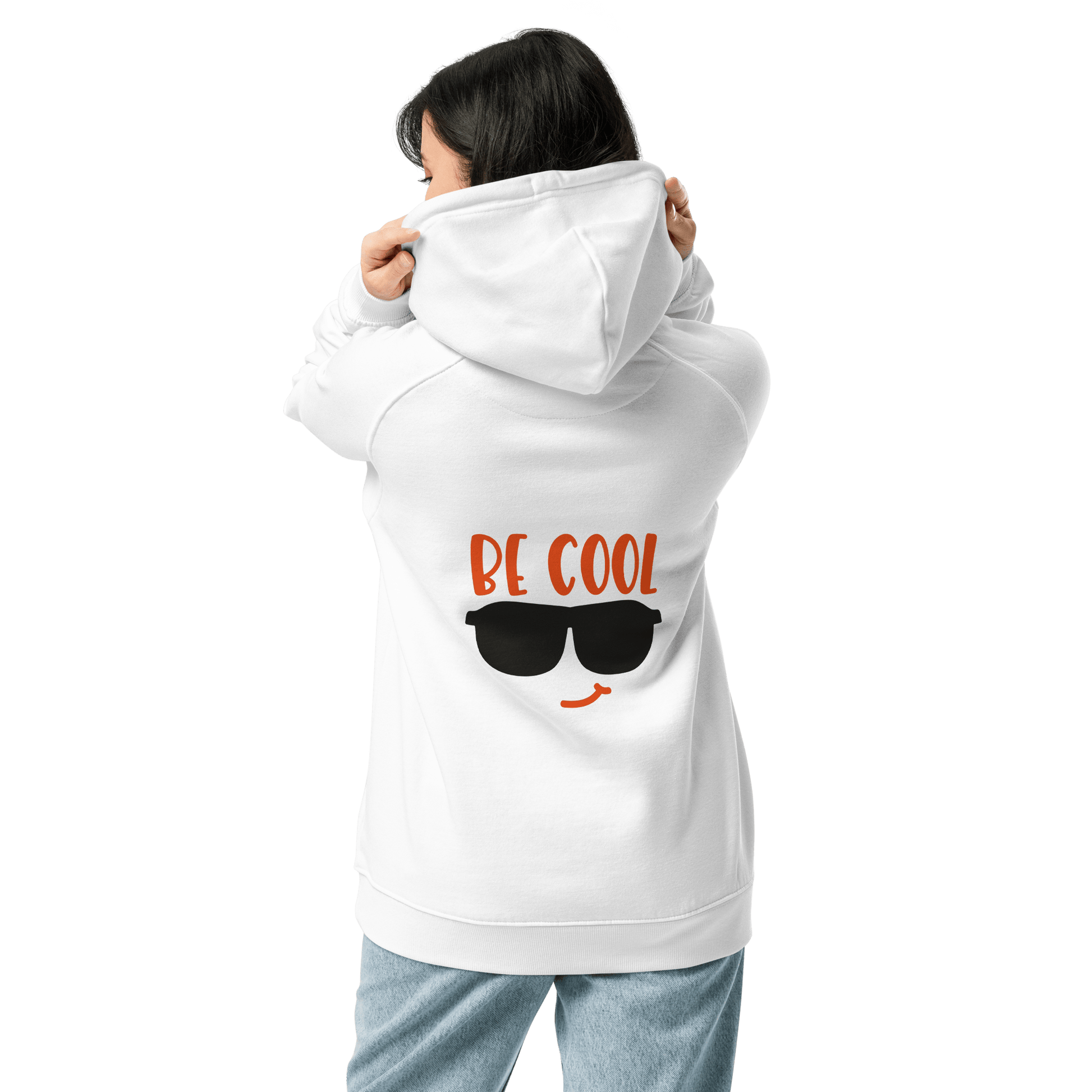 Organic Unisex Be Cool Hoodie - Swagodin