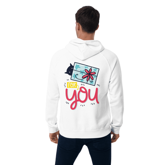 Organic Unisex For You Hoodie - Swagodin