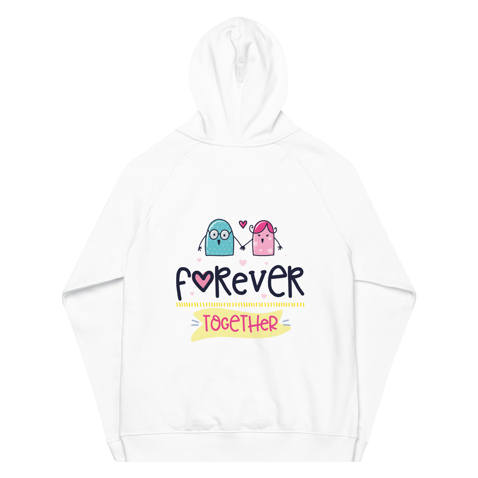 Organic Unisex Forever Together Hoodie - Swagodin