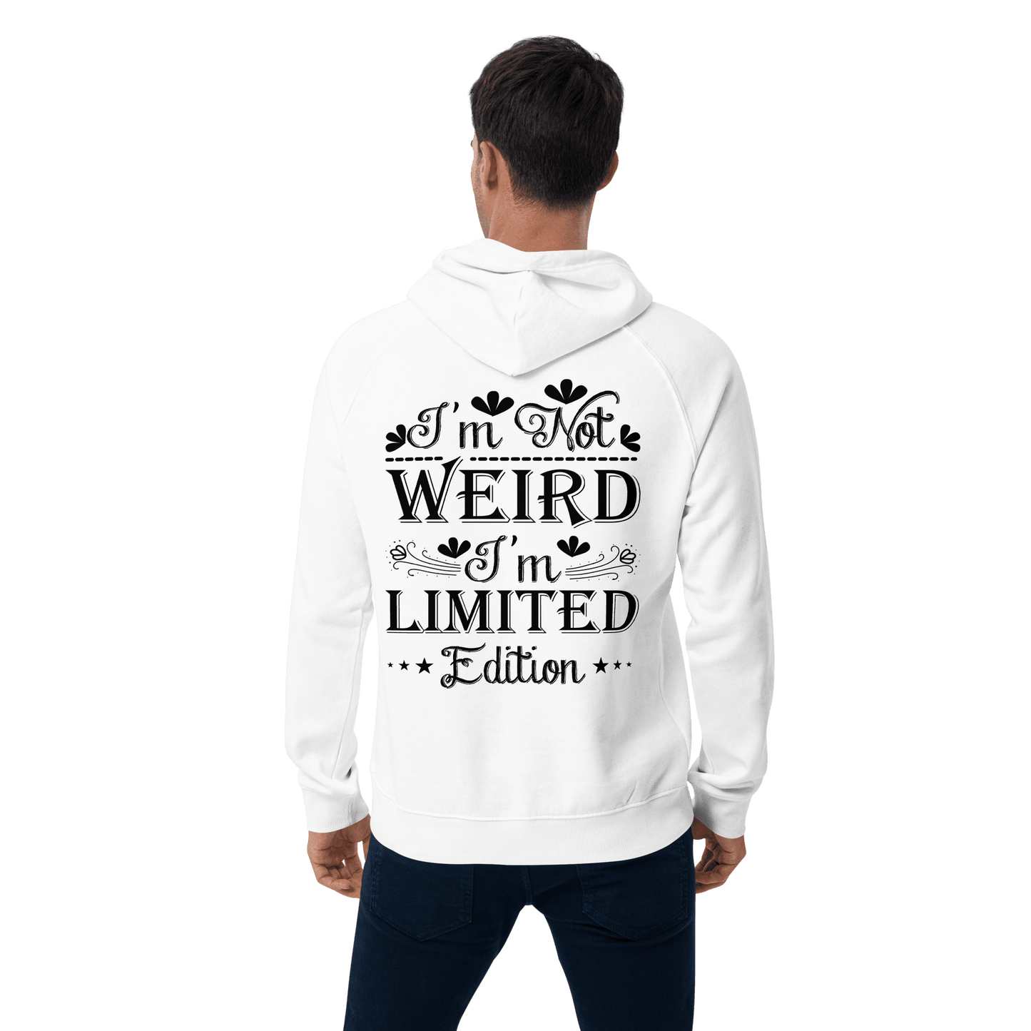 Organic Unisex I'm Not Weird Hoodie - Swagodin