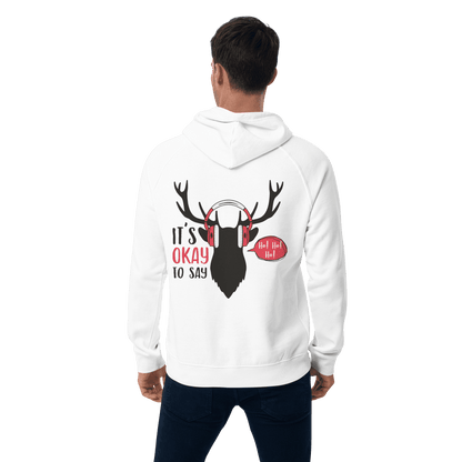 Organic Unisex It's Okay to Say Ho Ho Ho Hoodie - Swagodin