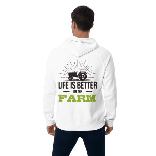 Organic Unisex Life Is Better on the Farm Hoodie - Swagodin