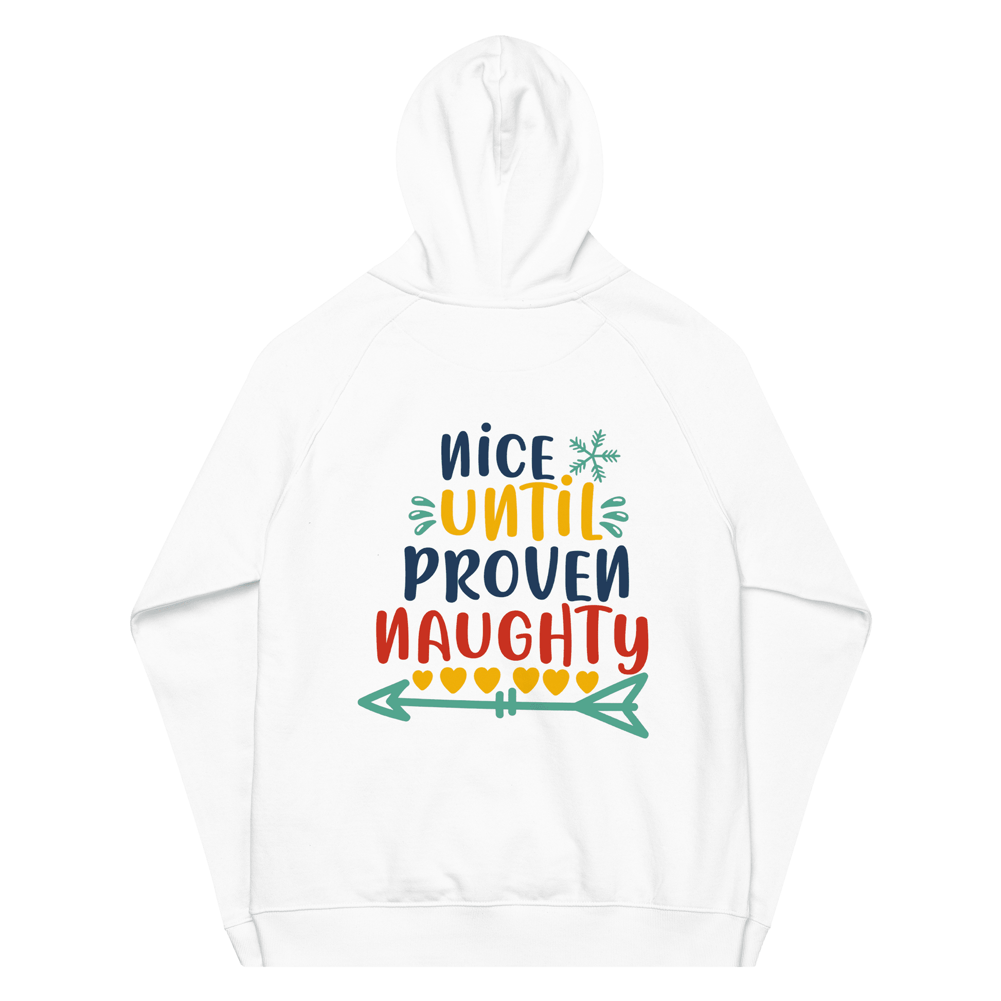 Organic Unisex Nice Until Proven Naughty Hoodie - Swagodin