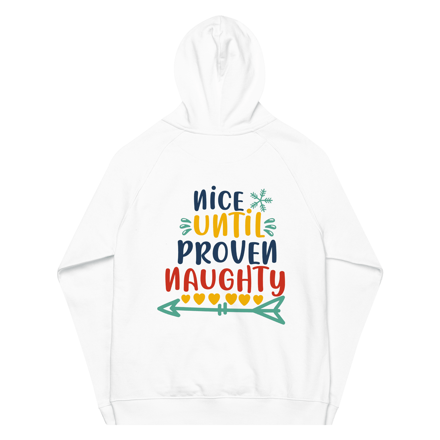 Unisex Nice Until Proven Naughty Hoodie - Swagodin