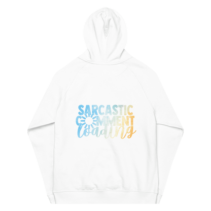 Organic Unisex Sarcastic Comment Loading Hoodie - Swagodin