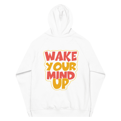 Organic Unisex Wake Your Mind Up Hoodie - Swagodin