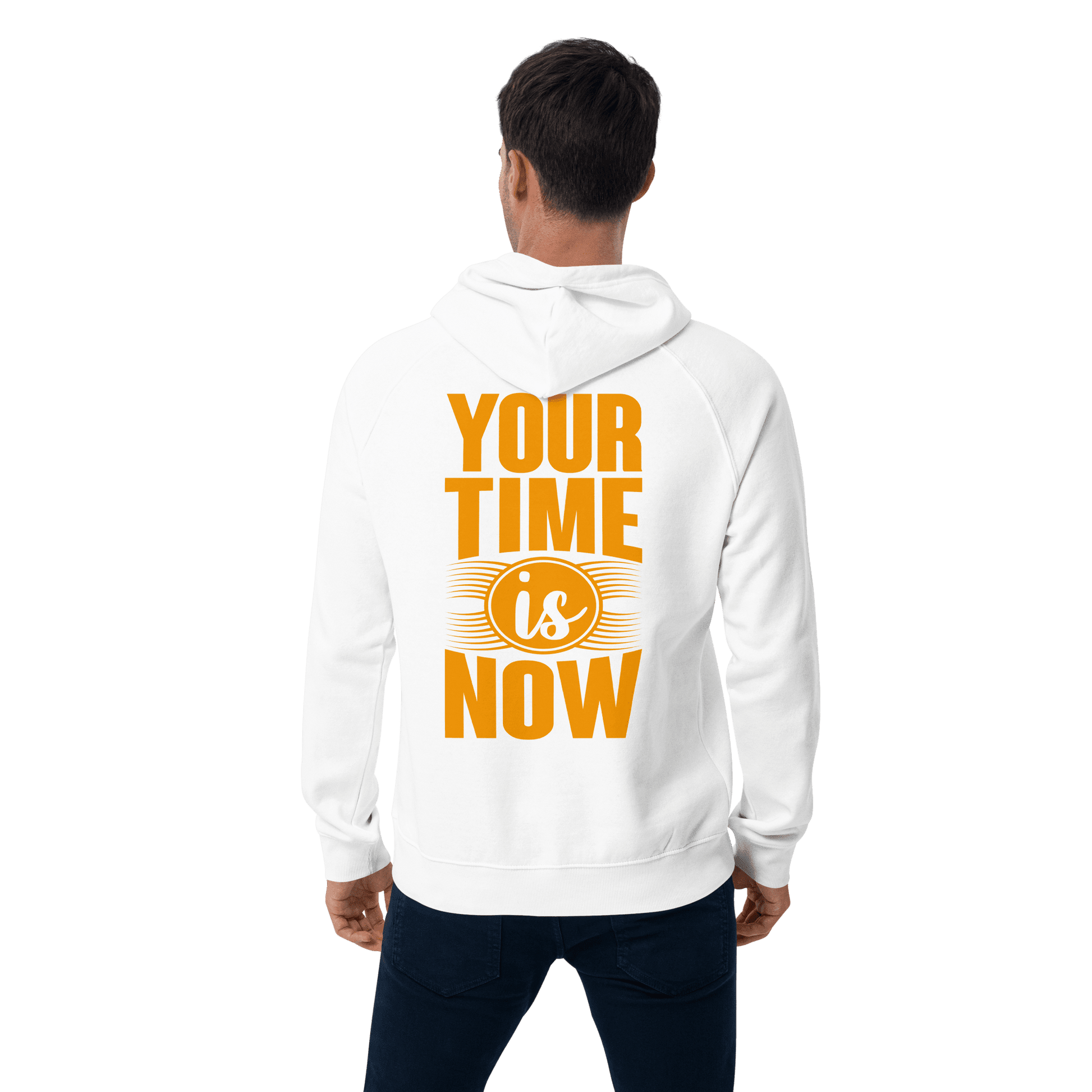 Unisex Your Time Is Now Hoodie - Swagodin